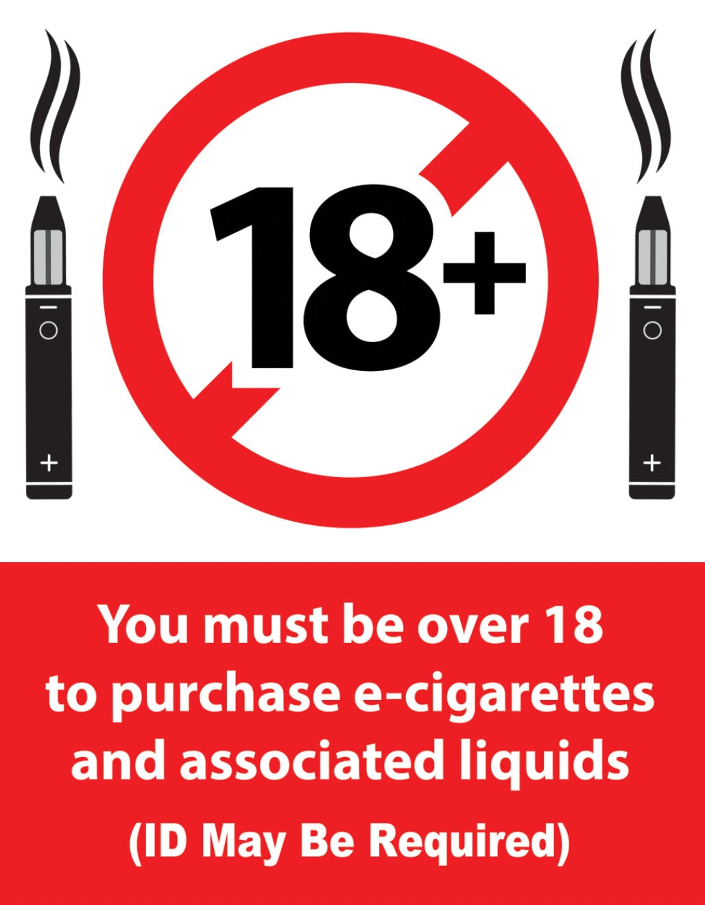 Vape age restriction 18+, adult vaping only, age limit warning sign, no minors vape - Must be over 18 + to buy vaping liquids e cigarettes E-cigarettes Retail Shop Signage Sign Notice Gloss Sticker Decal or Poster Print